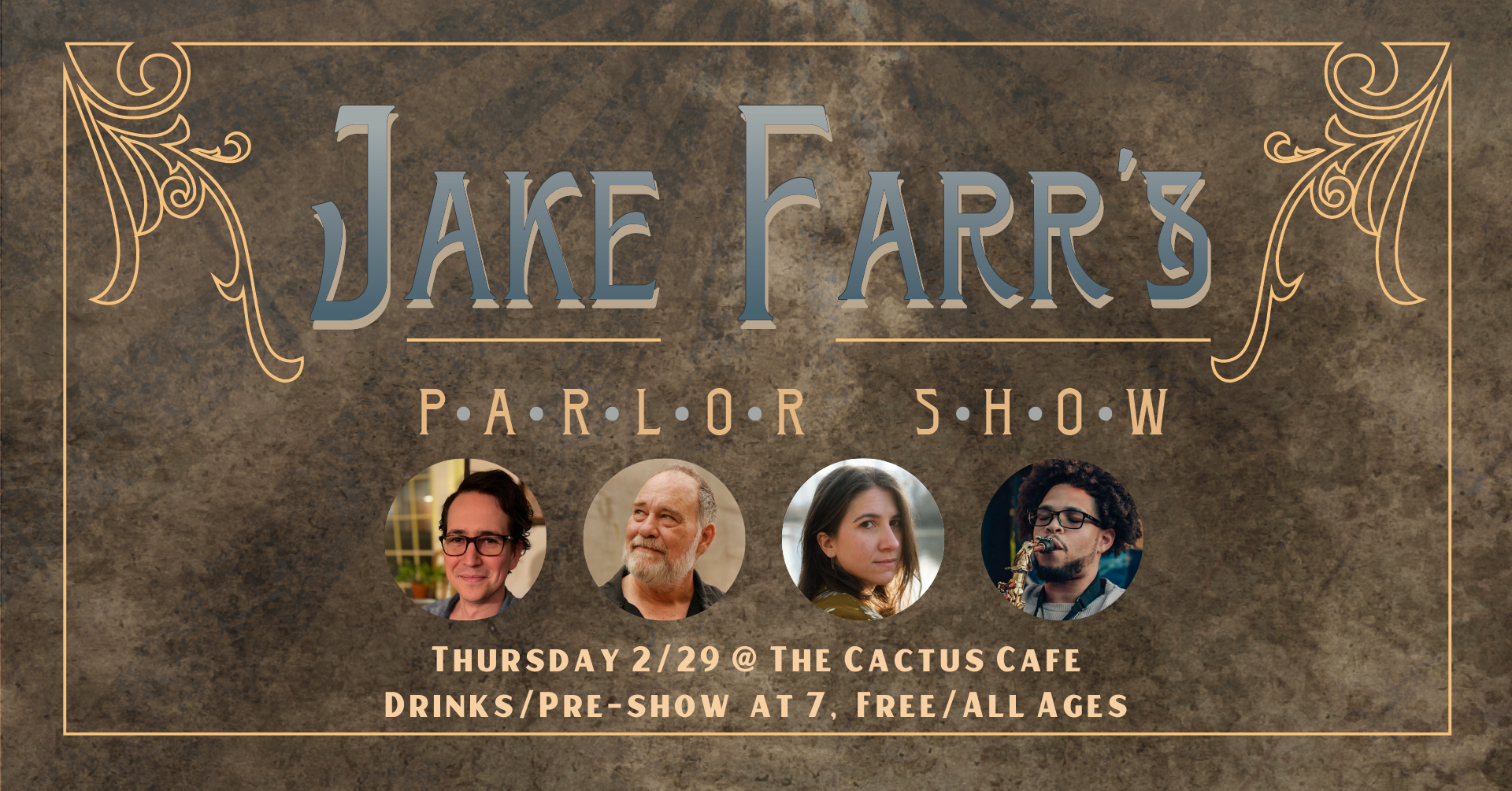 Jake Farr Parlor Show