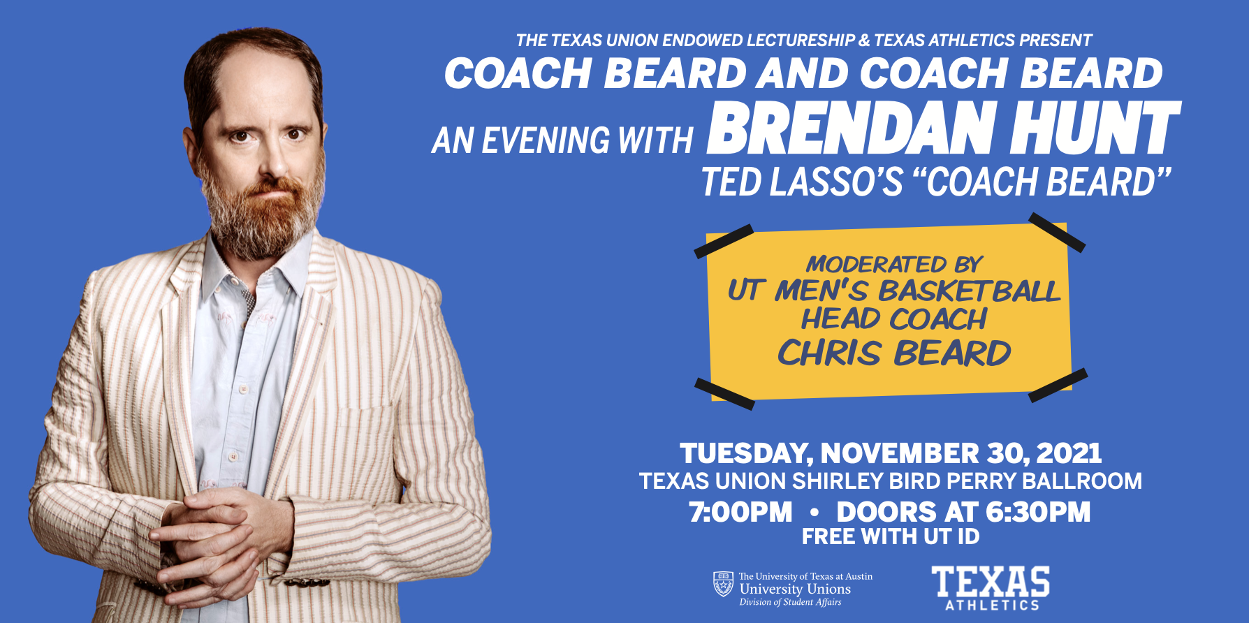 Coach Beard and Coach Beard: An Evening with Brendan Hunt | University  Unions