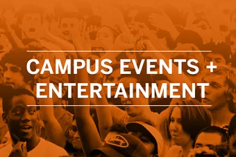 An graphic with the text Campus Events + Entertainment with a field of students in the background