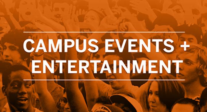 An graphic with the text Campus Events + Entertainment with a field of students in the background